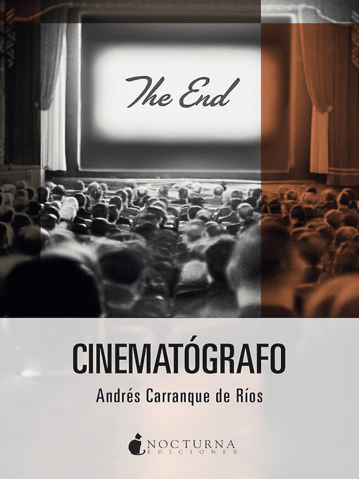 Title details for Cinematógrafo by Andrés Carranque de Ríos - Wait list